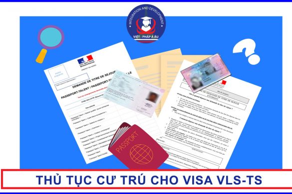 thủ tục cư trú tại Pháp cho visa VLS-TS