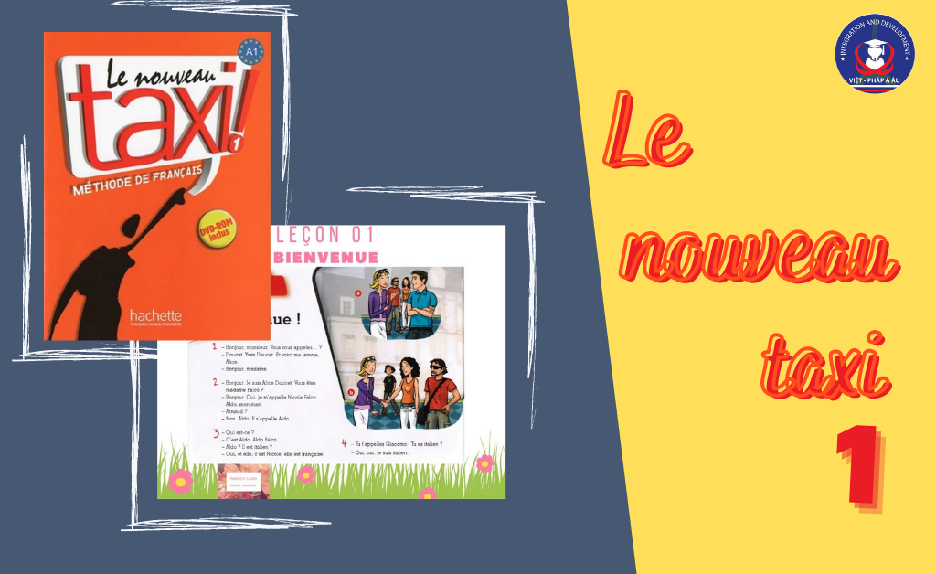 Sách học tiếng Pháp - Le Nouveau taxi 1