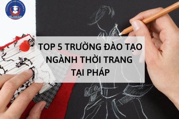 top-5-truong-dao-tao-nganh-thoi-trang-tai-phap